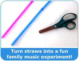 Family Music Straws Science Activity