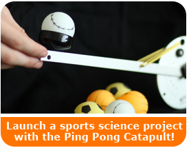 Ping Pong Catapult Sports Science Projects