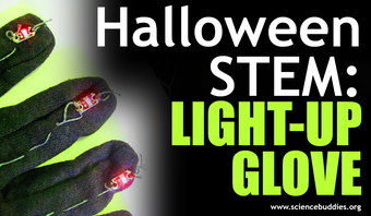 Halloween STEM / Glove with a circuit to make it light up