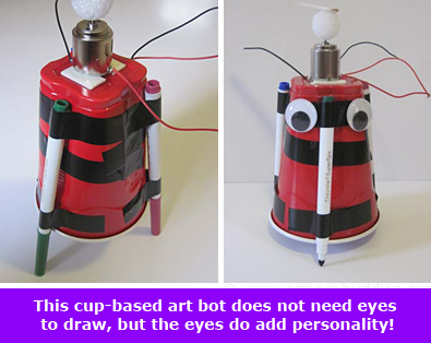 Artbot from a plastic cup gets added personality with googly eyes!