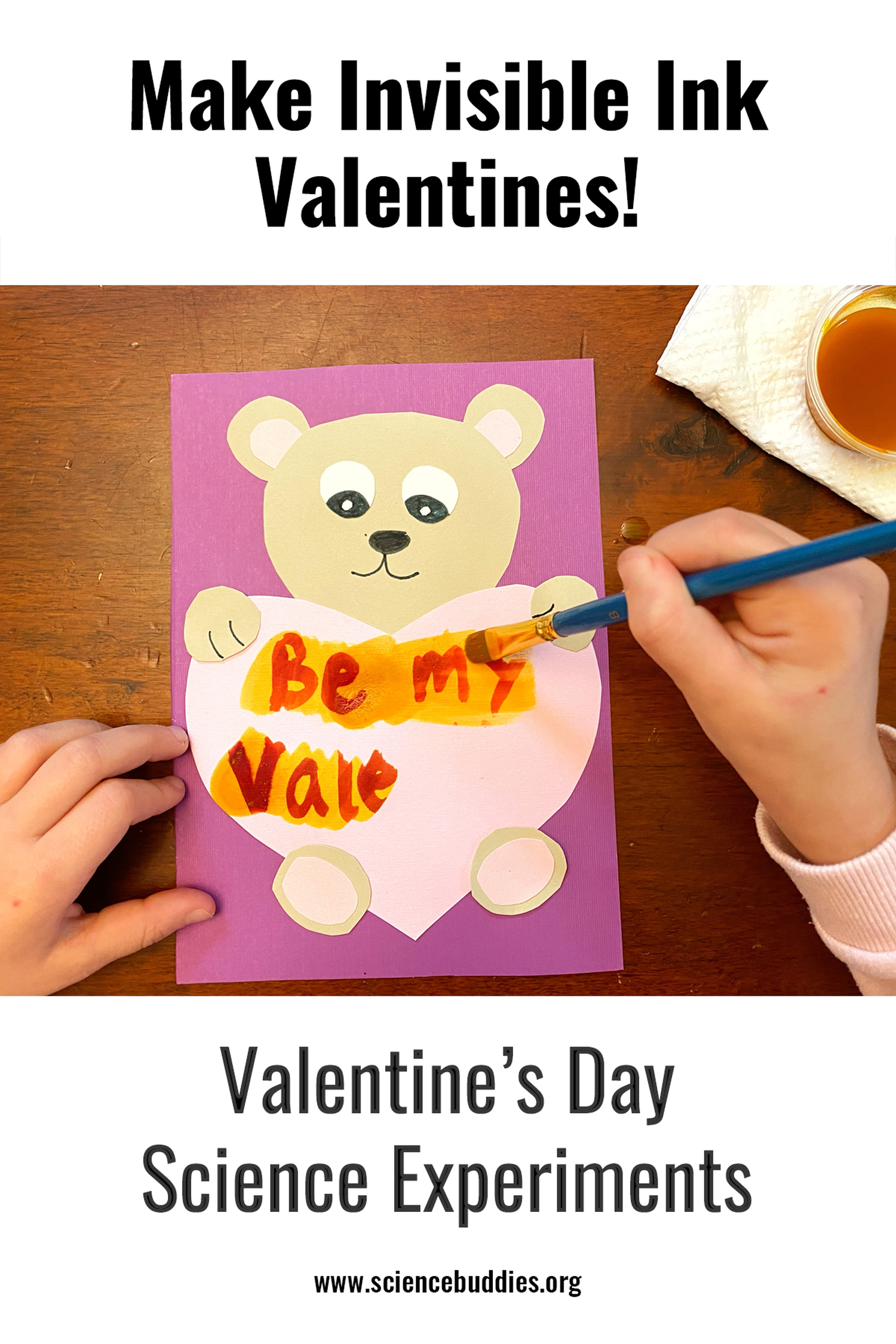 Valentine's Day STEM Experiments - make Valentine's Day cards with invisible ink example