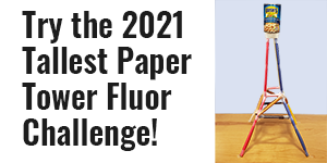 Sample paper tower for 2021 Fluor Challenge