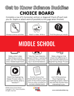 Get to Know Science Buddies choice board for Middle School