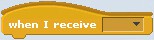 Screenshot of a when I receive block in the program Scratch