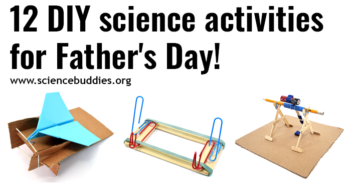 Three photos from the 12 science activities highlighed that kids can make and give with Father's Day in mind: airplane launcher, trebuchet, and cell phone stand