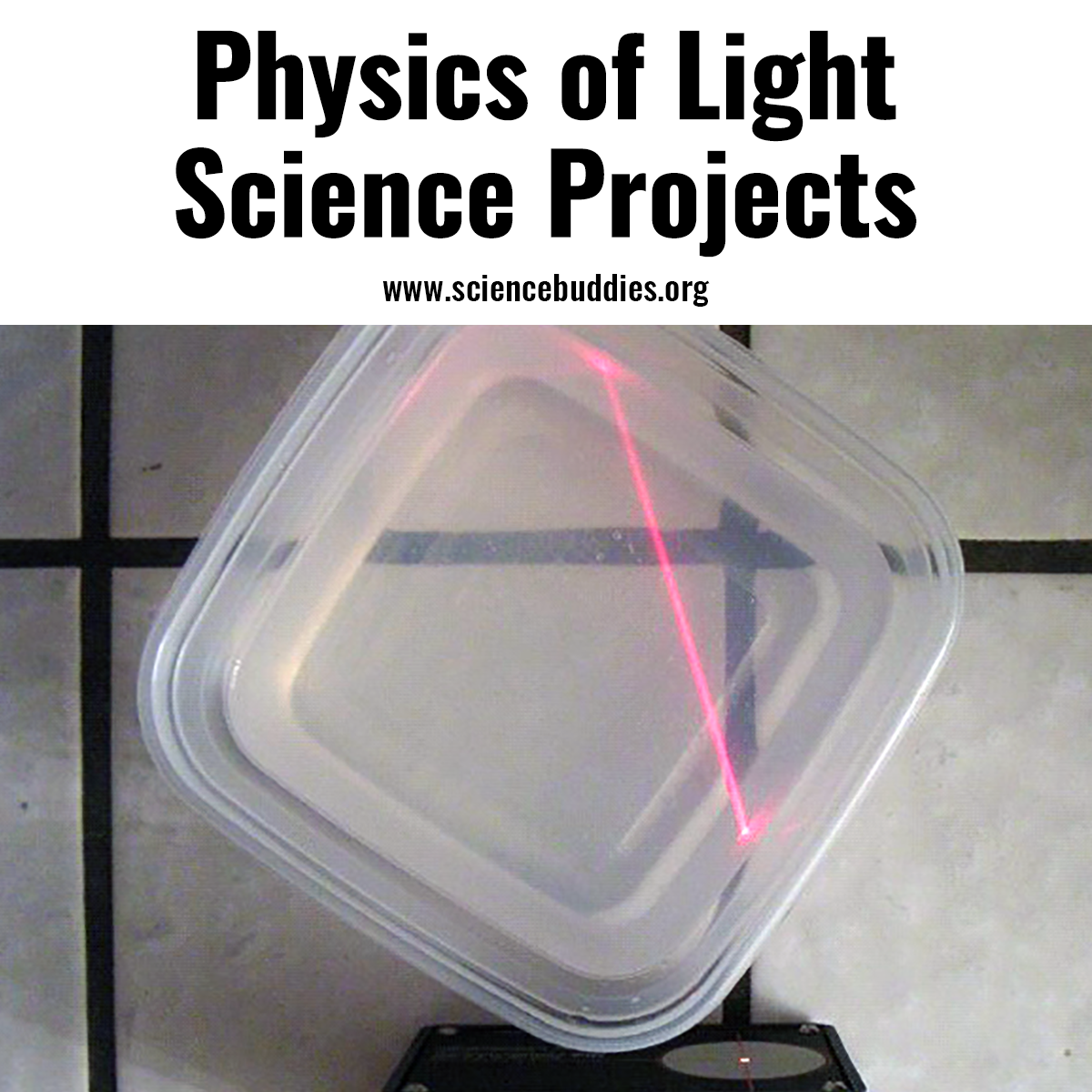 Visible Light Projects and Activities, including speed of light science - part of Visible Light Collection at Science Buddies