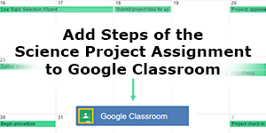 Digital Classroom: Assign the Science Project with Google Classroom Integration