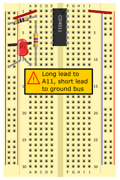 LED from A11 (long lead) to (-) bus (short lead). 