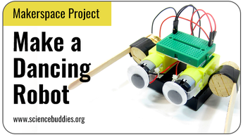 Makerspace STEM: Flippy the dancing robot made from a breadboard, motors, craft sticks, battery pack, circuit components, and and corks