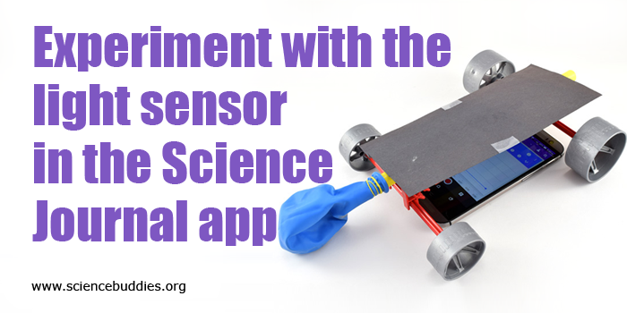 Google Science Journal and the Light Sensor