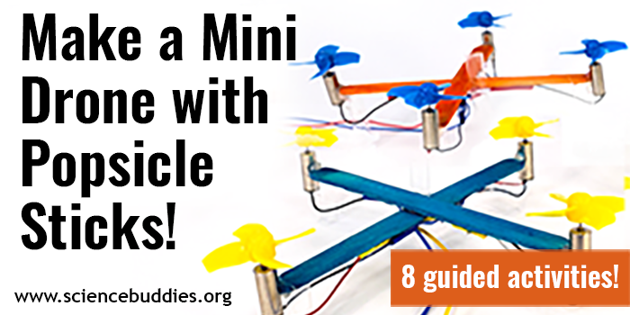 Explore Drone Science with a Popsicle Stick Drone