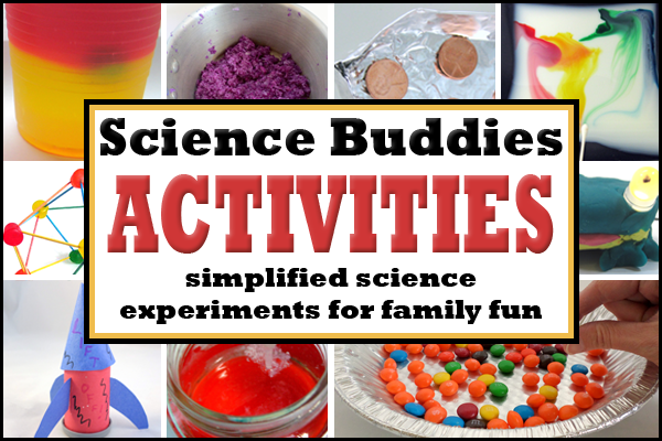New Science Activities at Science Buddies / hands-on science for the whole family