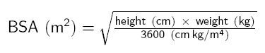 Equation for estimating body surface area in meters squared using a persons height and weight