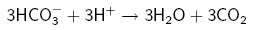 Chemical equation for bicarbonate and hydrogen reacting to form water and carbon dioxide