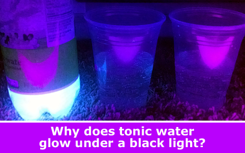 See tonic water glow under a black light  / Hand-on STEM experiment