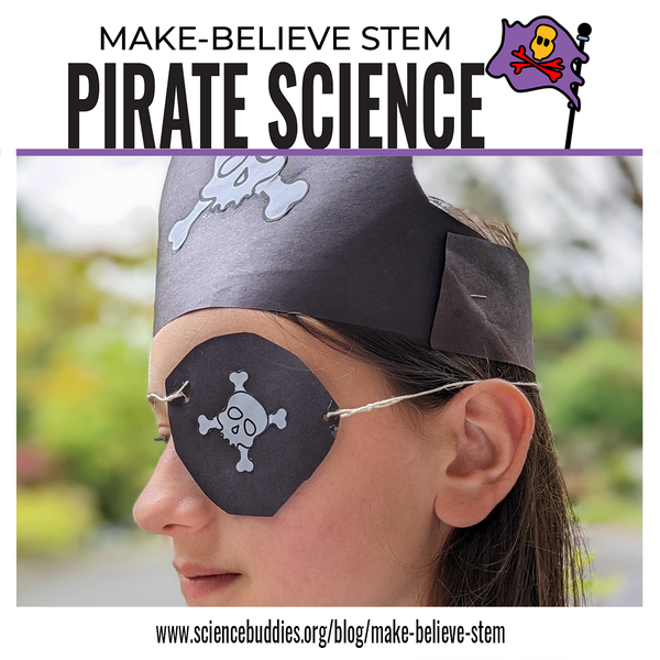 Pirate Science and Make-Believe STEM