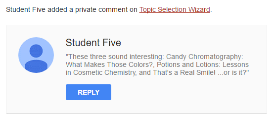 Cropped screenshot of an example private comment by a student on a Google Classroom assignment