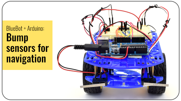 BlueBot with bump sensors for navigation