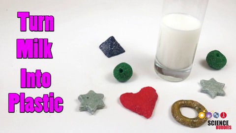 Turn Milk into Plastic | STEM Activity