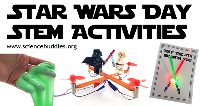 Slime, popsicle stick drone with Luke and Darth Vader minifigs, and lit LED paper circuit light saber greeting cards for STEM activities related to Star Wars