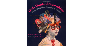 Girls Think of Everything / Book cover