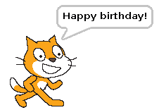 A cat sprite from the program Scratch with the message 'Happy birthday!'