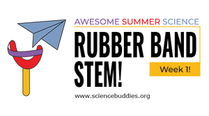 Slingshot device launching a paper airplane for Rubber Band STEM - Week 1 of Awesome Summer Science Experiments with Science Buddies