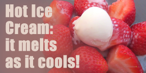 Be Cool this Summer with Hot Ice Cream / Summer STEM Activity