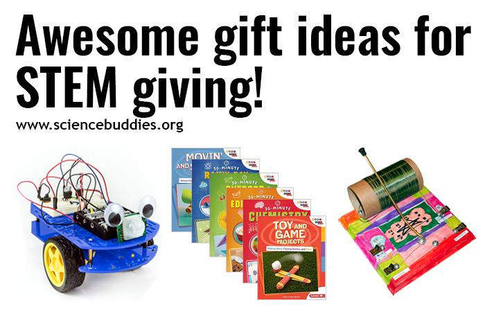 Images of bluebot robot, decorated crystal radio, and a series of Science Buddies STEM books, 3 of 10 gift ideas highlighted for STEM giving fun
