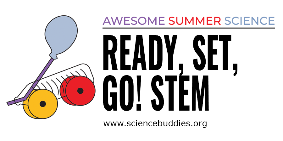 Ready, Set, Go!  (Awesome Summer Science Experiments)