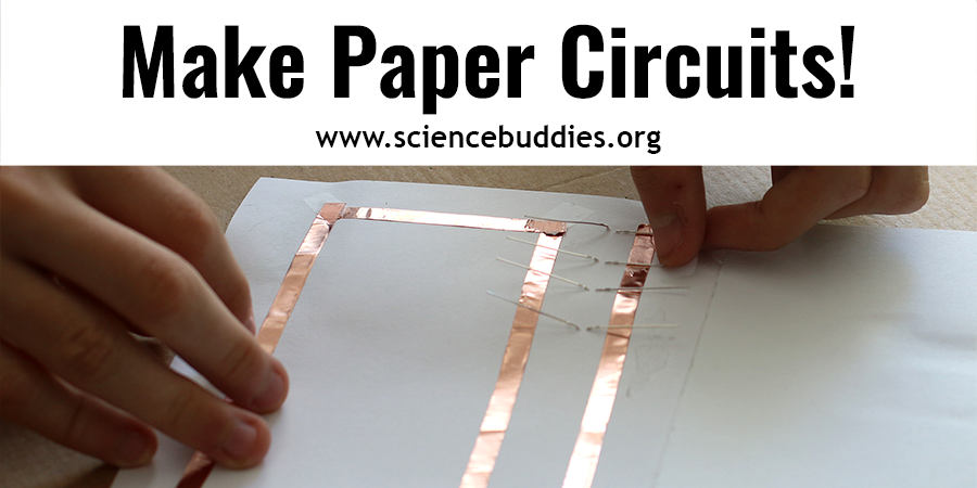 Paper Circuits Science Projects