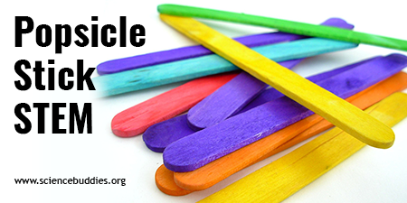 Popsicle Stick STEM Projects