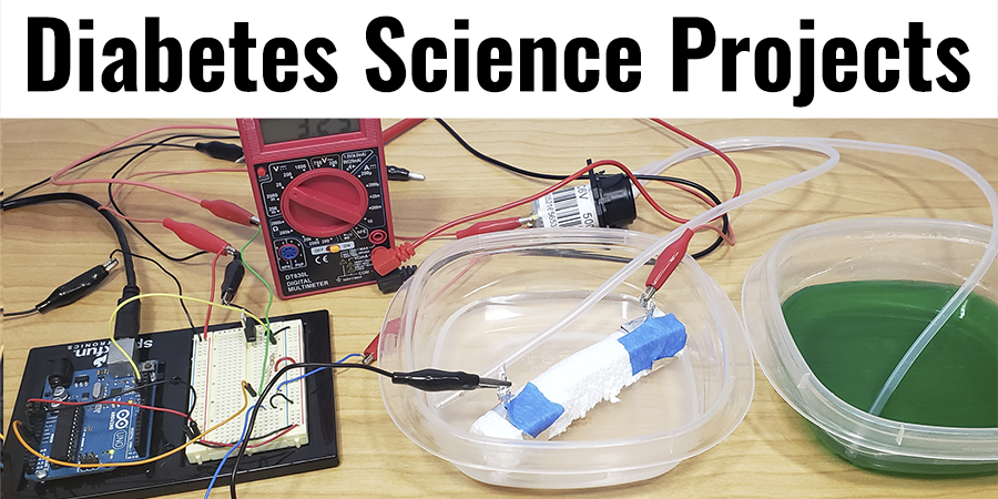 Diabetes Science Projects - Fostering Diabetes Awareness through Student STEM