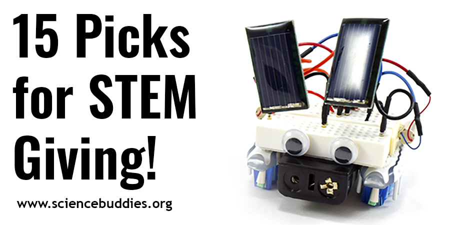 15 STEM Gifts & Science Kits You'll Feel Good About Giving