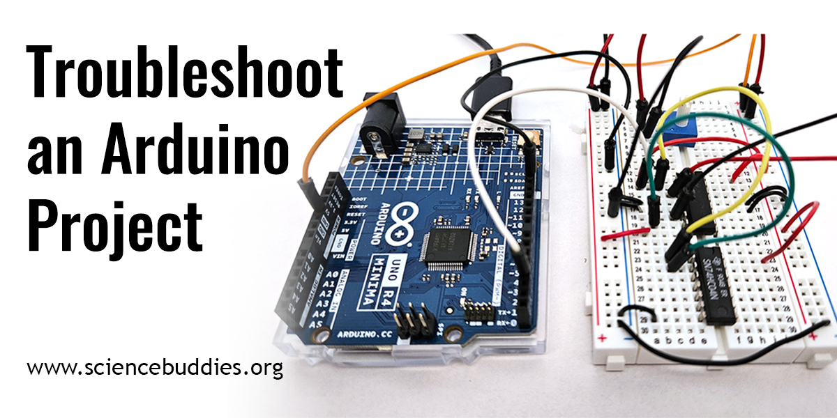 Arduino Troubleshooting Guide - How to Troubleshoot an Arduino Project