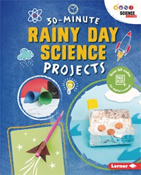 30-Minute Rainy Science Projects cover