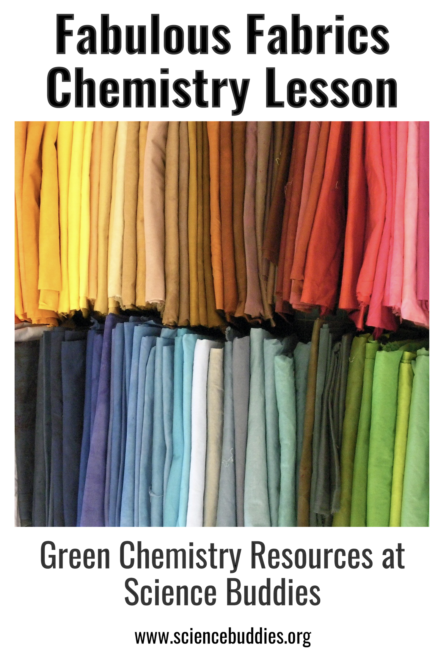 Colorful fabrics for green chemistry Fabulous Fabrics lesson on dyeing fabrics