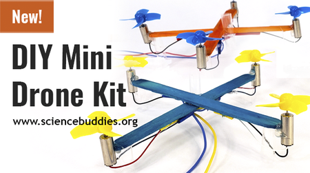Explore Drone Science with a Popsicle Stick Drone | Science Buddies Blog
