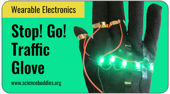 Wearable Science Project: Wearable electronic project LED Traffic Glove with lights showing green