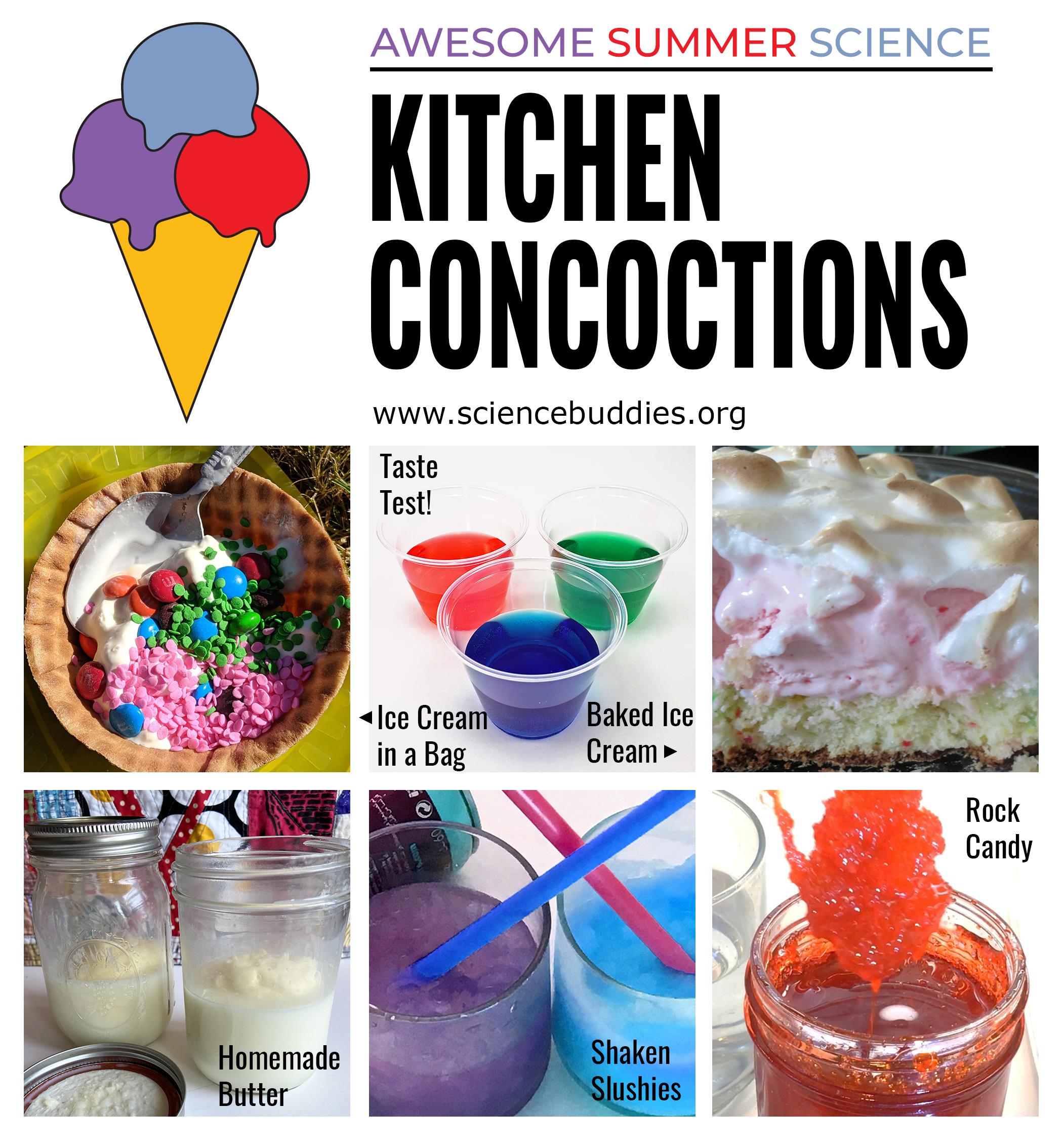 Ice cream in a bag, shaken butter in a jar, rock candy, slushies in a bag, and a taste test experiment for Kitchen Concoctions - Week 2 of Awesome Summer Science Experiments with Science Buddies