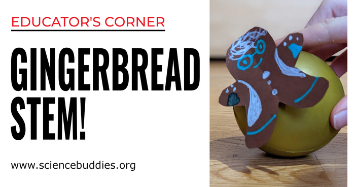Gingerbread people in a Rube Goldberg machine - part of Gingerbread STEM - Educator's Corner Science Activities with Science Buddies