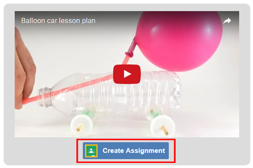 Cropped screenshot of a Create Assignment button for Google Classroom under a video on ScienceBuddies.org