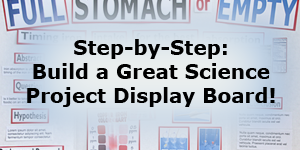 Smart Science Project Display Boards / A step-by-step guide