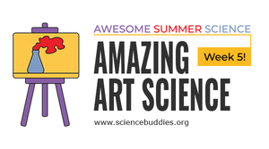 Easel illustration to represent Amazing Art Week 5 of Awesome Summer Science with Science Buddies