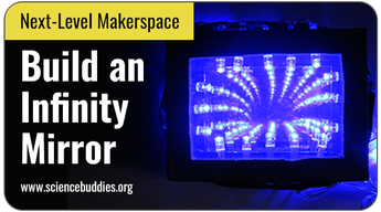 Next-Level Makerspace STEM: Infinity Mirror
