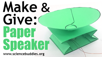 Make and Give STEM: Paper speaker