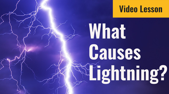 Video lesson about lightning - Static electricity lightning strike 